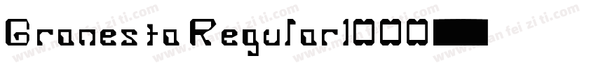 Granesta Regular1000字体转换